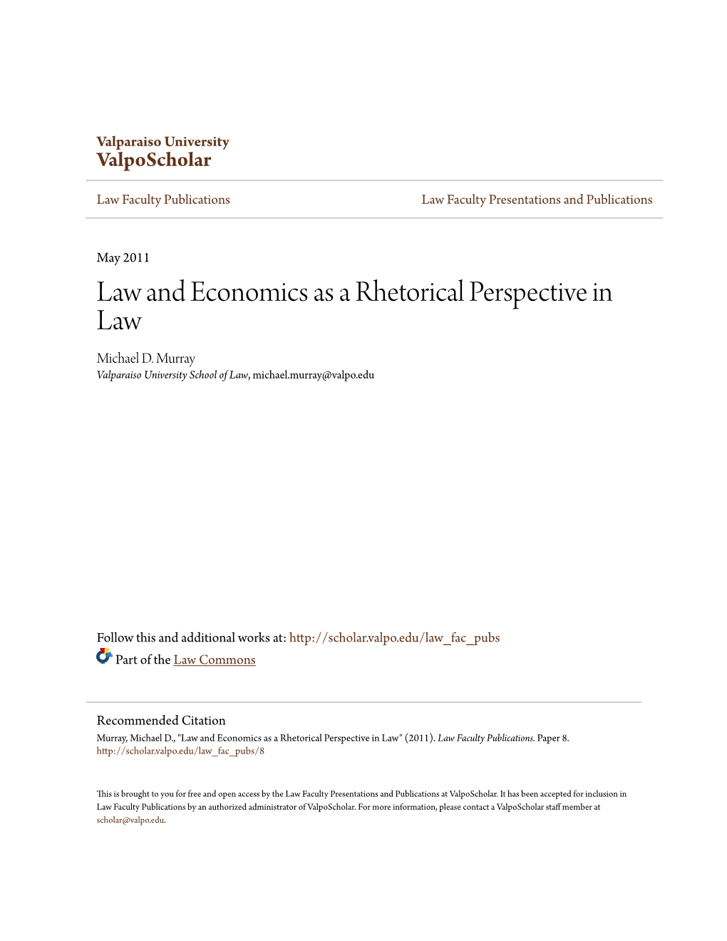 Law and Economics As a Rhetorical Perspective in Law Michael D