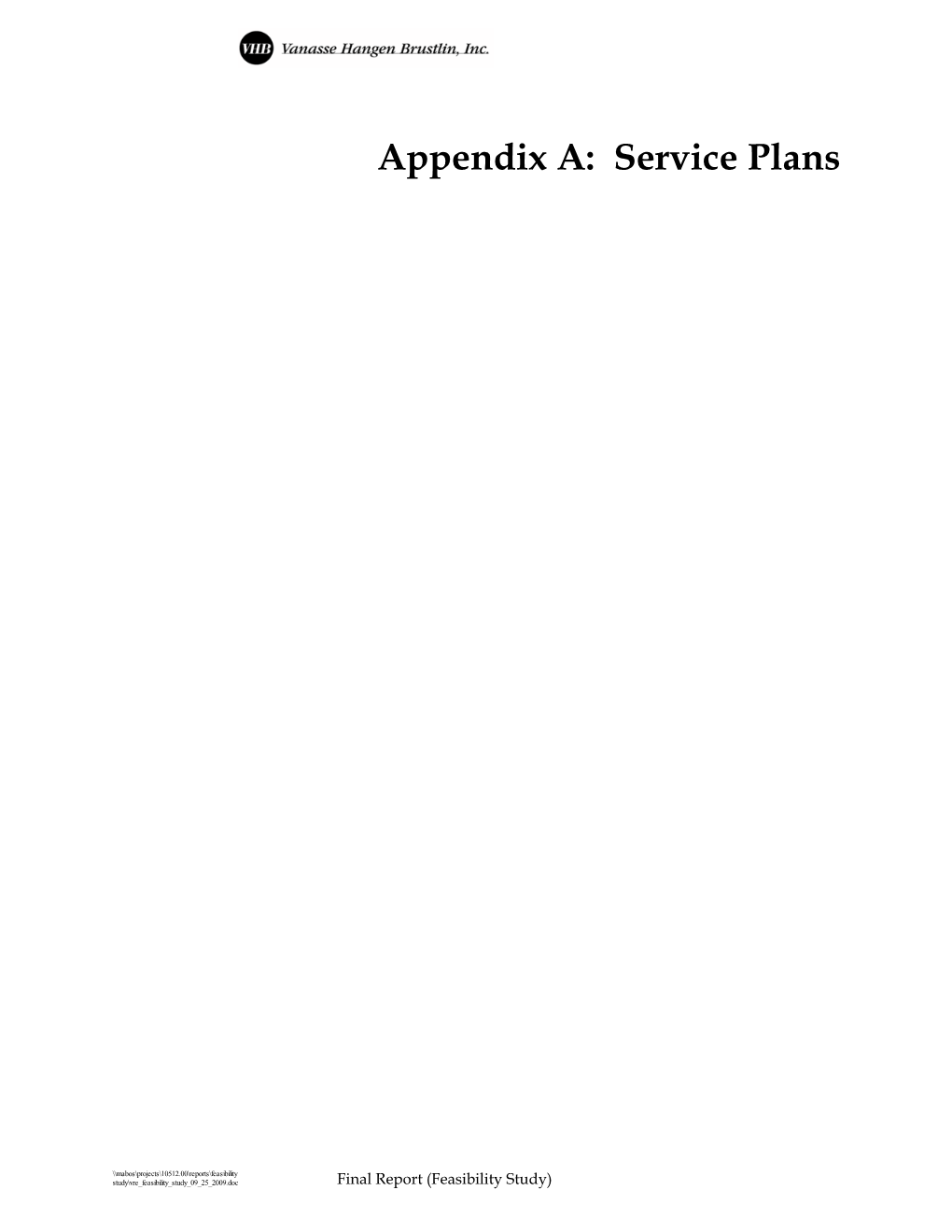 Feasibility Study Report Appendices