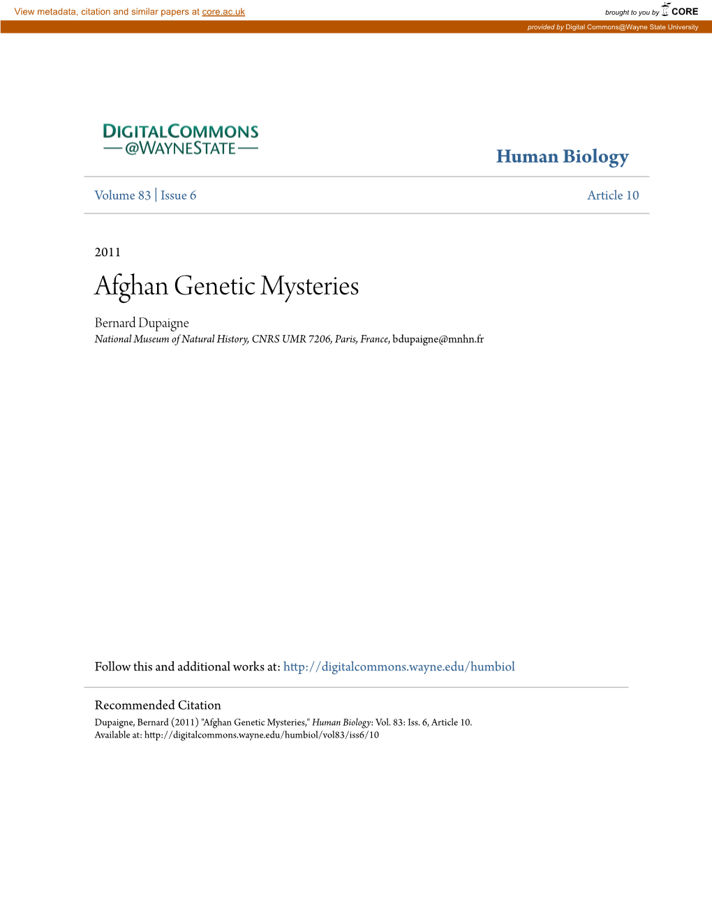 Afghan Genetic Mysteries Bernard Dupaigne National Museum of Natural History, CNRS UMR 7206, Paris, France, Bdupaigne@Mnhn.Fr