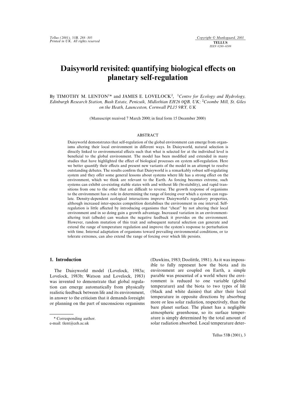 Daisyworld Revisited: Quantifying Biological Eﬀects on Planetary Self-Regulation