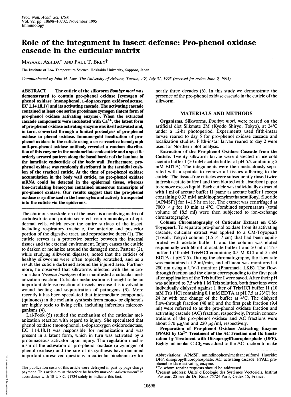 Role of the Integument in Insect Defense: Pro-Phenol Oxidase Cascade in the Cuticular Matrix MASAAKI ASHIDA* and PAUL T