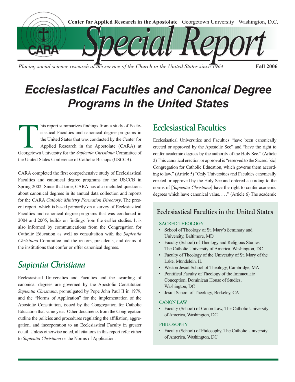 Ecclesiastical Faculties and Canonical Degree Programs in the United States