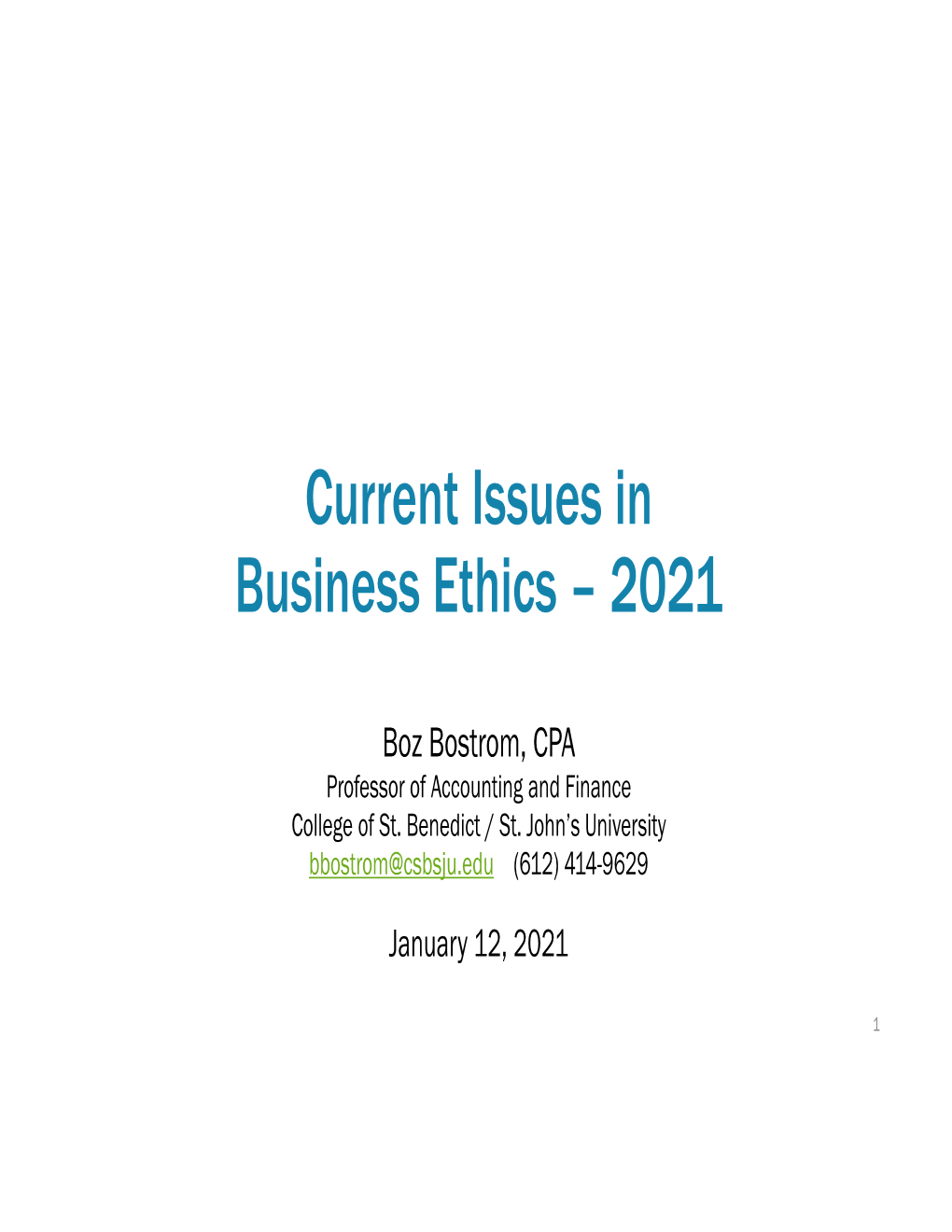 Current Issues in Business Ethics – 2021