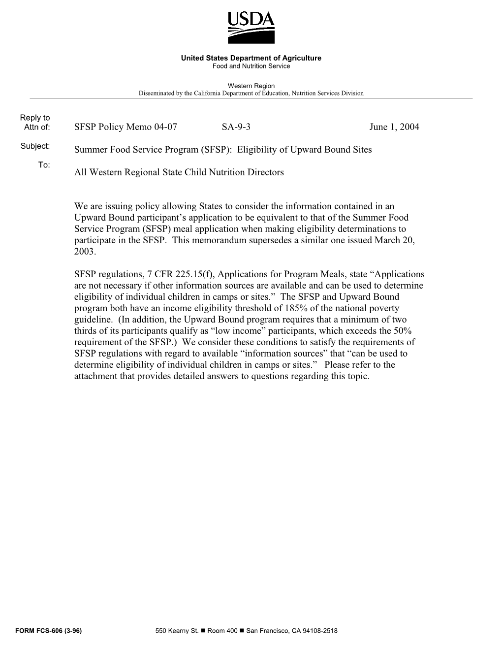 USDA SFSP Policy Memo 04-07 - Summer Food Service (CA Dept of Education)