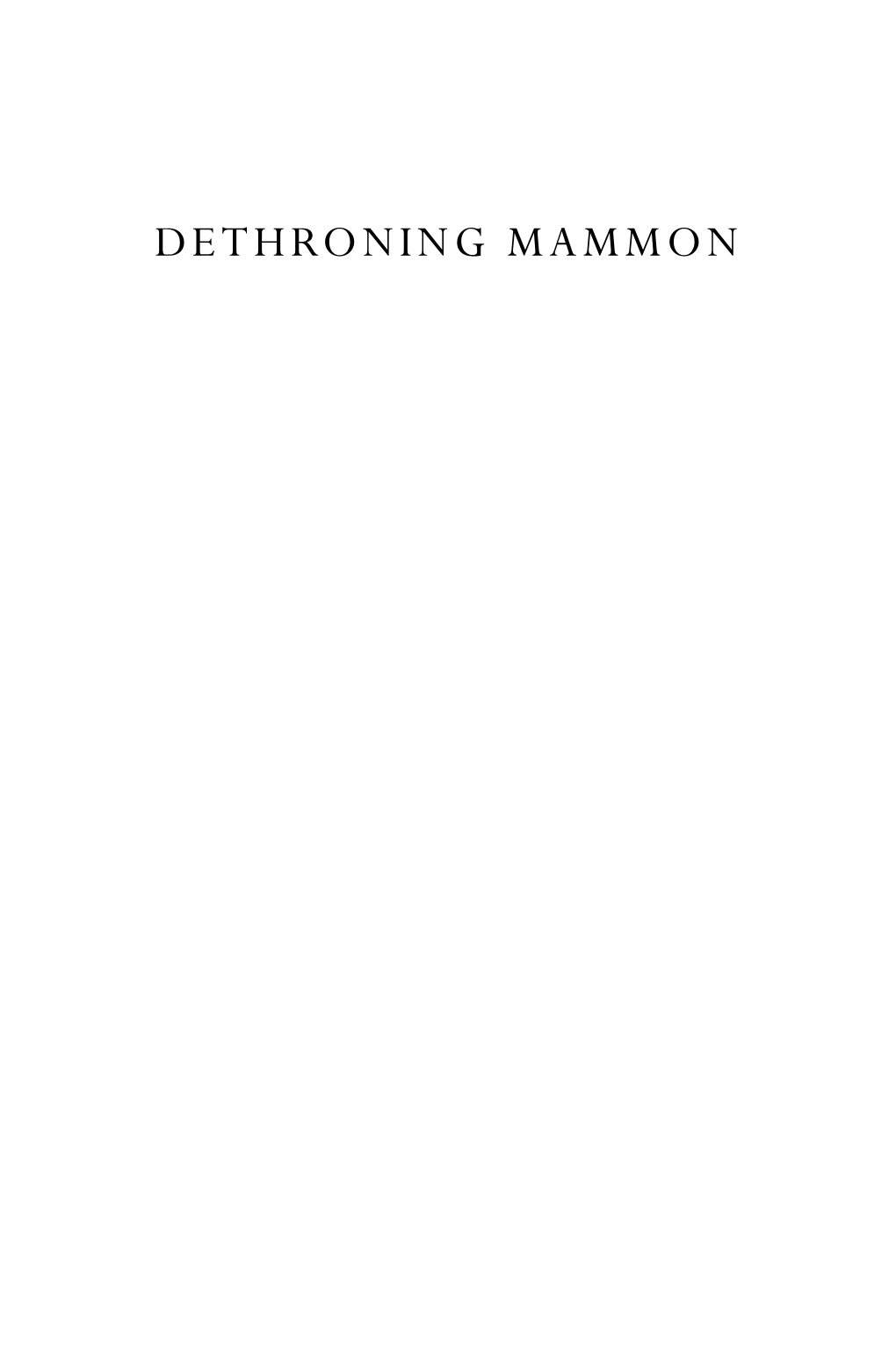 Dethroning Mammon