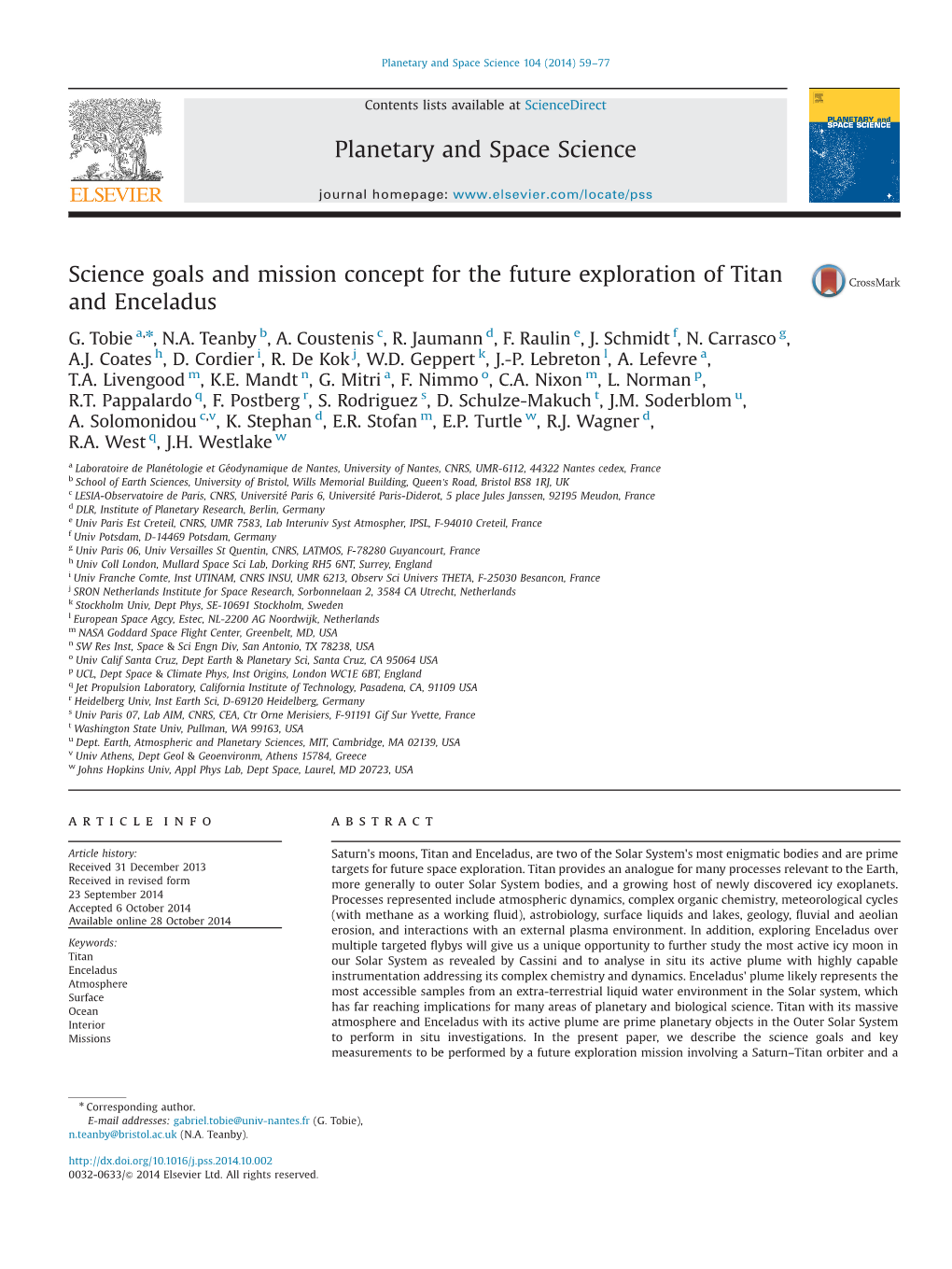 Science Goals and Mission Concept for the Future Exploration of Titan and Enceladus