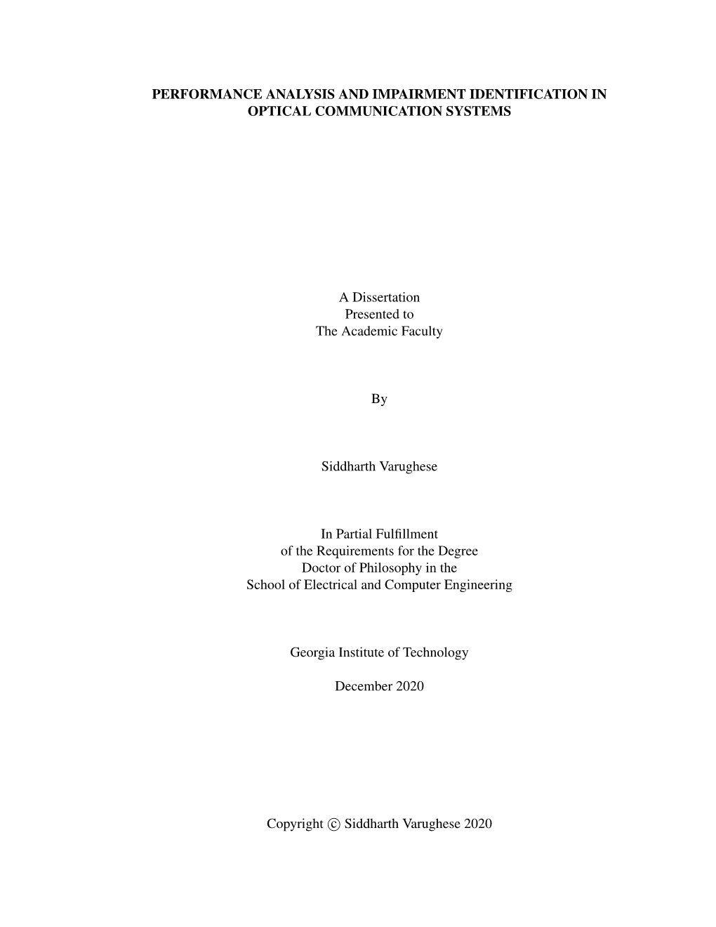 Performance Analysis and Impairment Identification in Optical Communication Systems