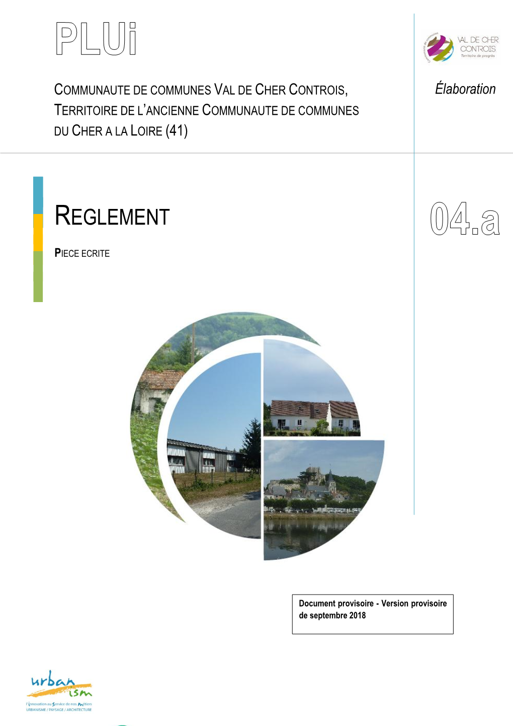 Règlement Écrit – Version Provisoire – Septembre 2018