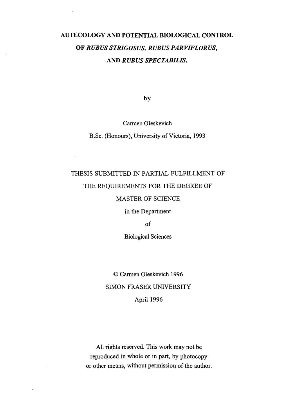 Autecology and Potential Biological Control of Rubus Strigosus