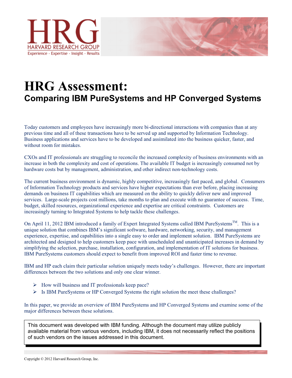 HRG Assessment: Comparing IBM Puresystems and HP Converged Systems