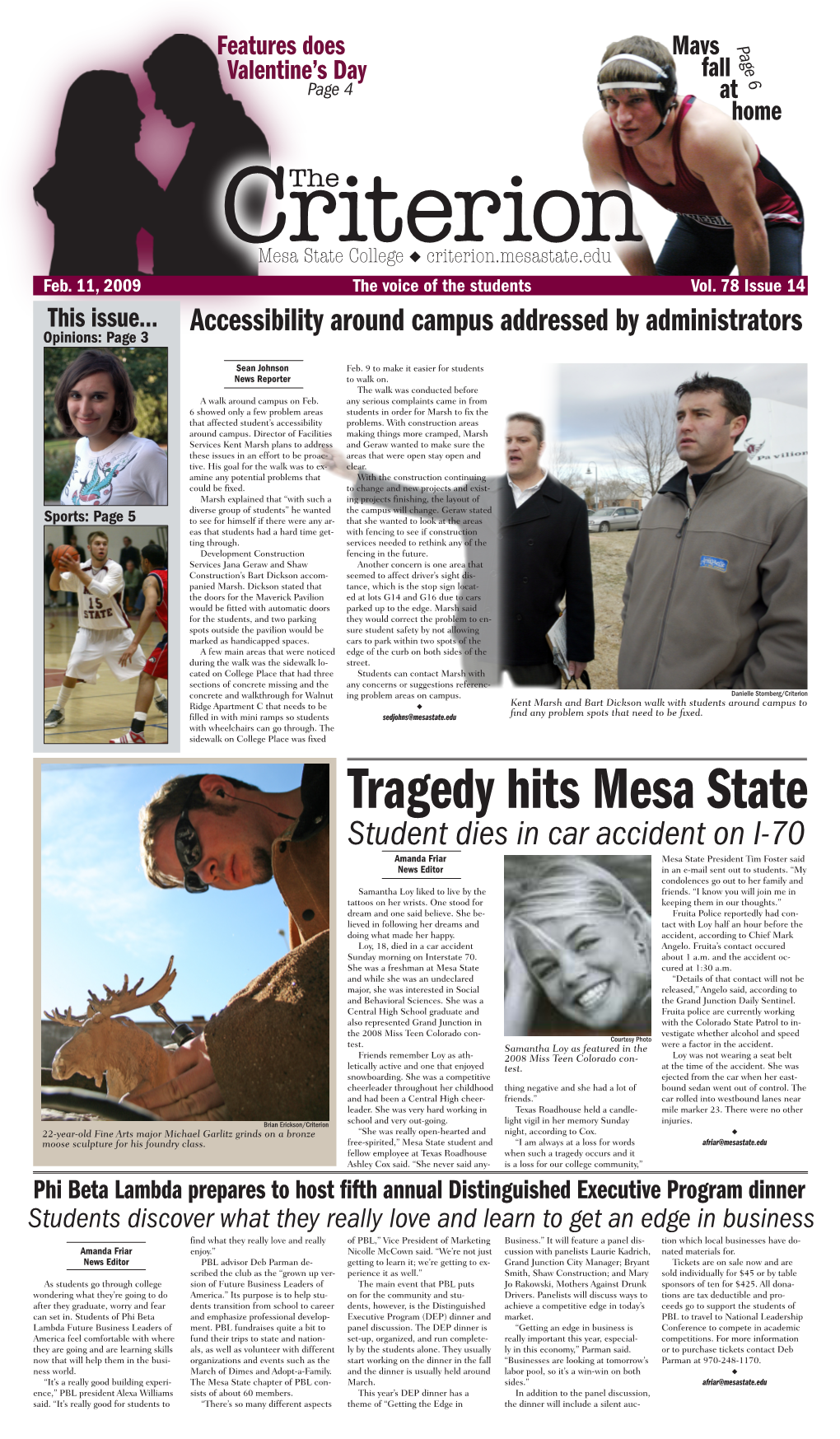 Tragedy Hits Mesa State Student Dies in Car Accident on I-70 Amanda Friar Mesa State President Tim Foster Said News Editor in an E-Mail Sent out to Students