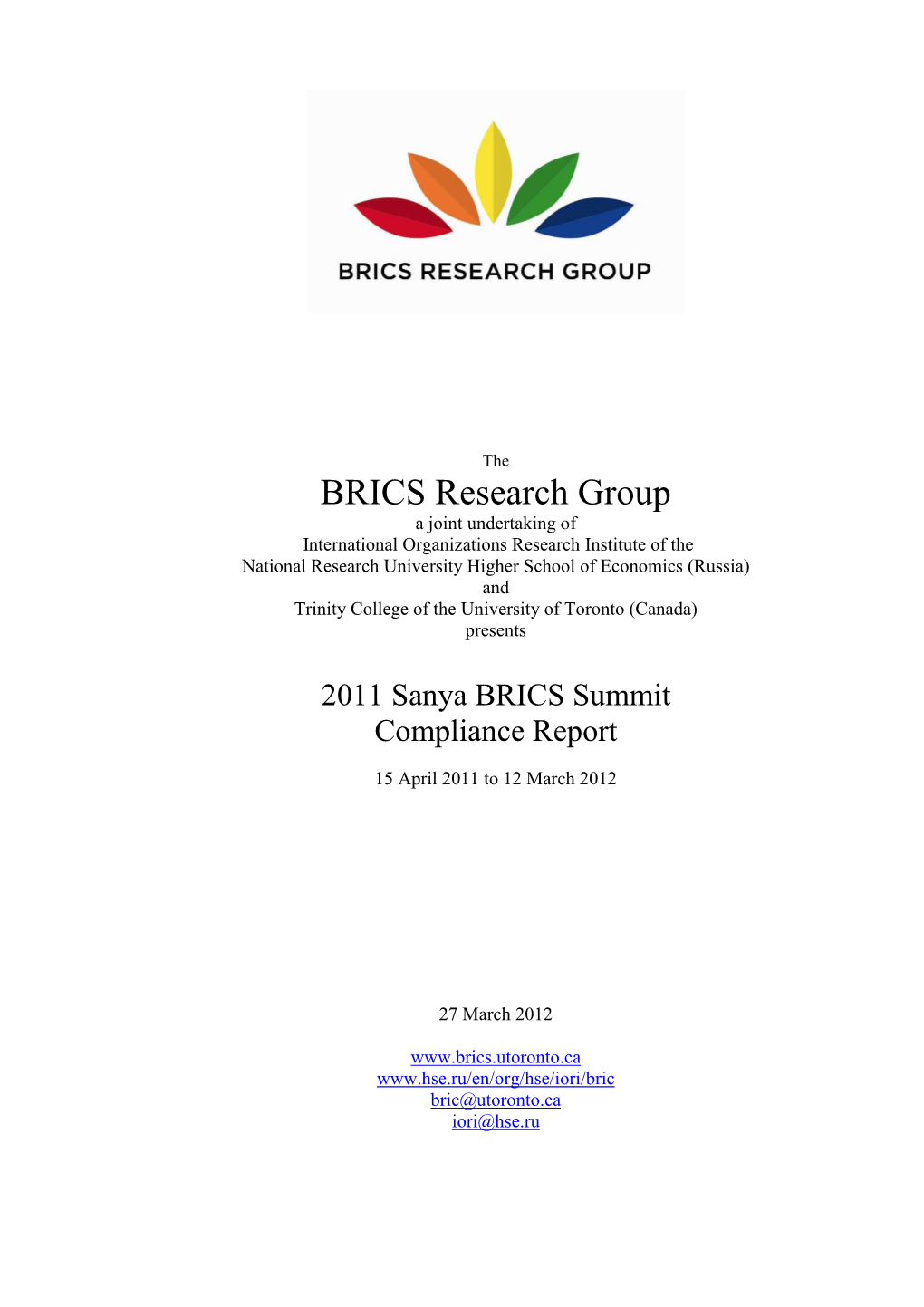 BRICS Sanya Compliance Report