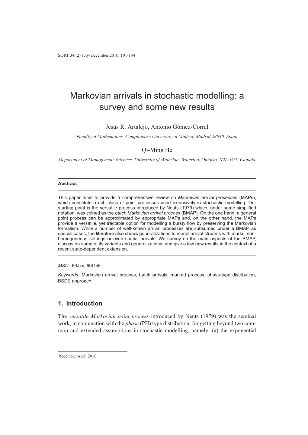 Idescat. SORT. Markovian Arrivals in Stochastic Modelling: a Survey