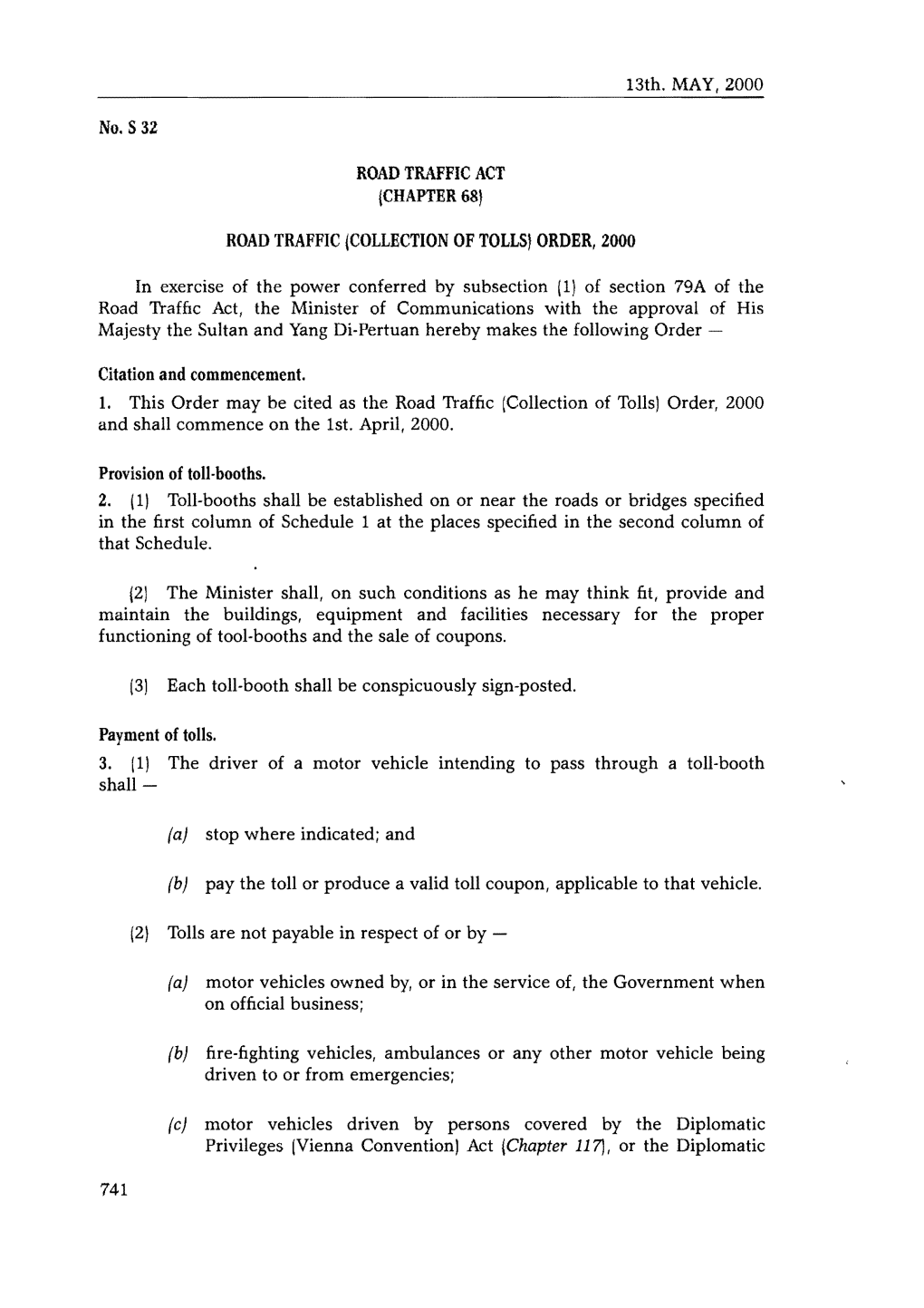 Road Traffic Act Road Traffic (Collection of Tolls) Order, 2000