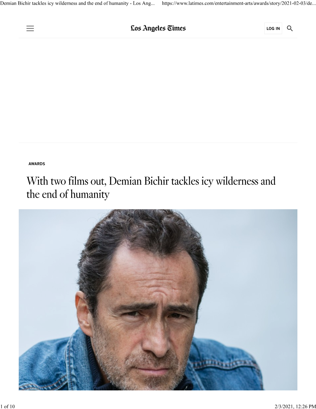 With Two Films Out, Demian Bichir Tackles Icy Wilderness and the End of Humanity