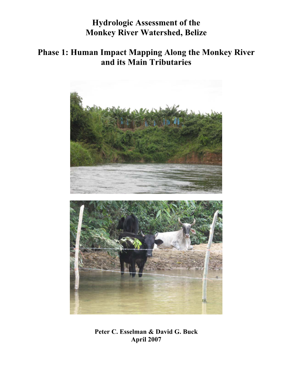 Human Impact Mapping Along the Monkey River and Its Main Tributaries