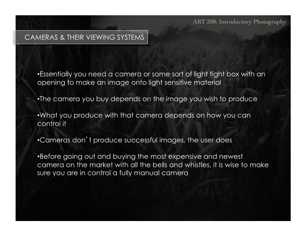 Cameras & Their Viewing Systems