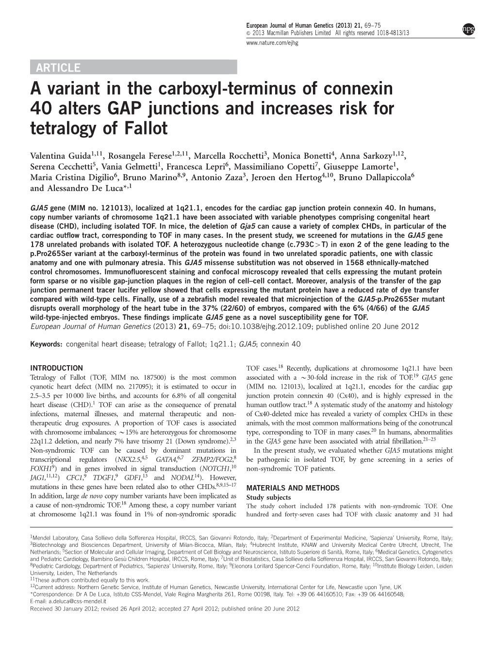 A Variant in the Carboxyl-Terminus of Connexin 40 Alters GAP Junctions and Increases Risk for Tetralogy of Fallot