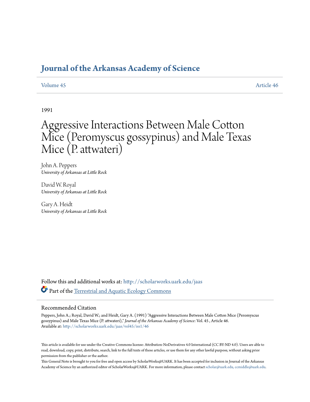 (Peromyscus Gossypinus) and Male Texas Mice (P. Attwateri) John A