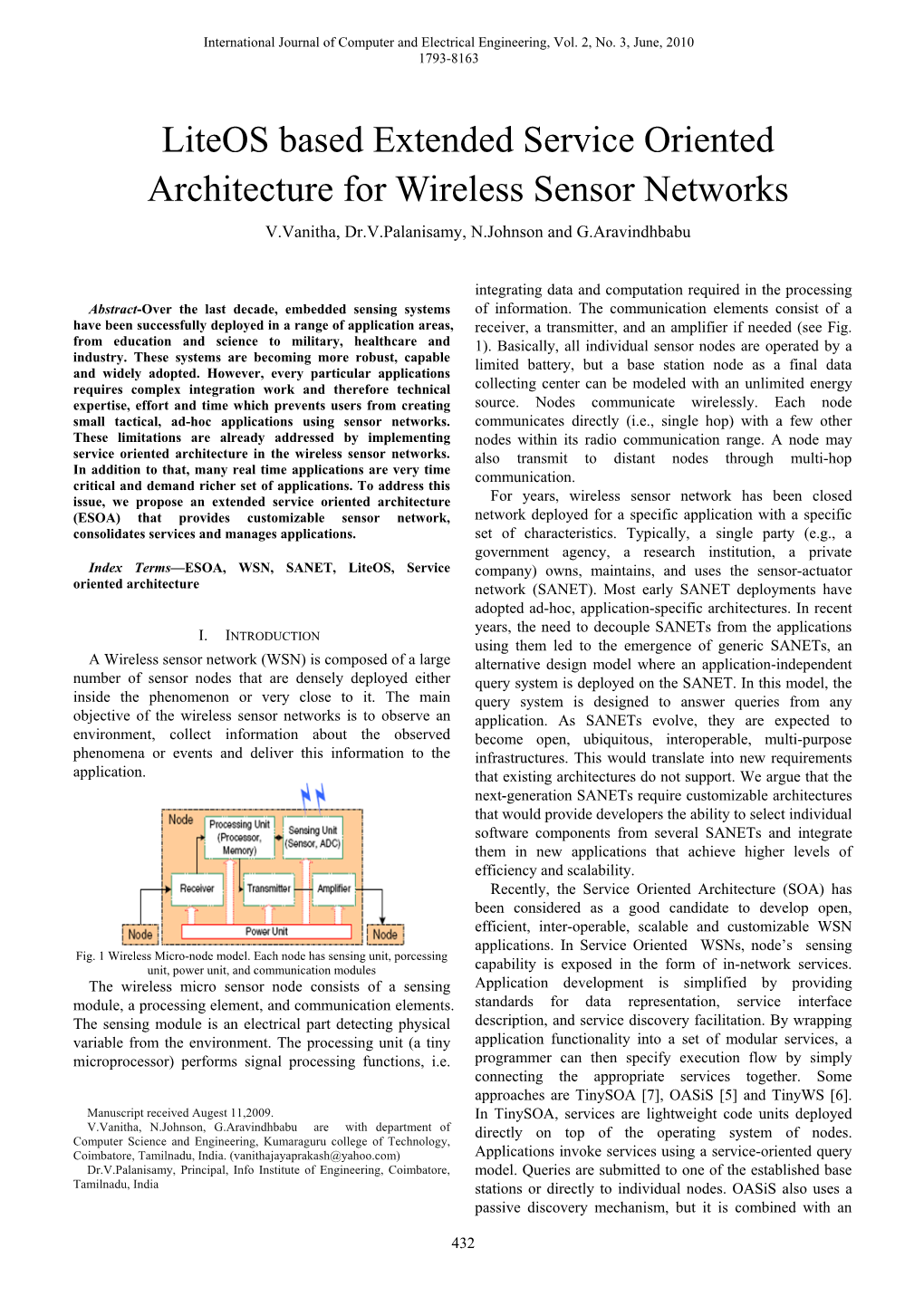 Liteos Based Extended Service Oriented Architecture for Wireless Sensor Networks V.Vanitha, Dr.V.Palanisamy, N.Johnson and G.Aravindhbabu