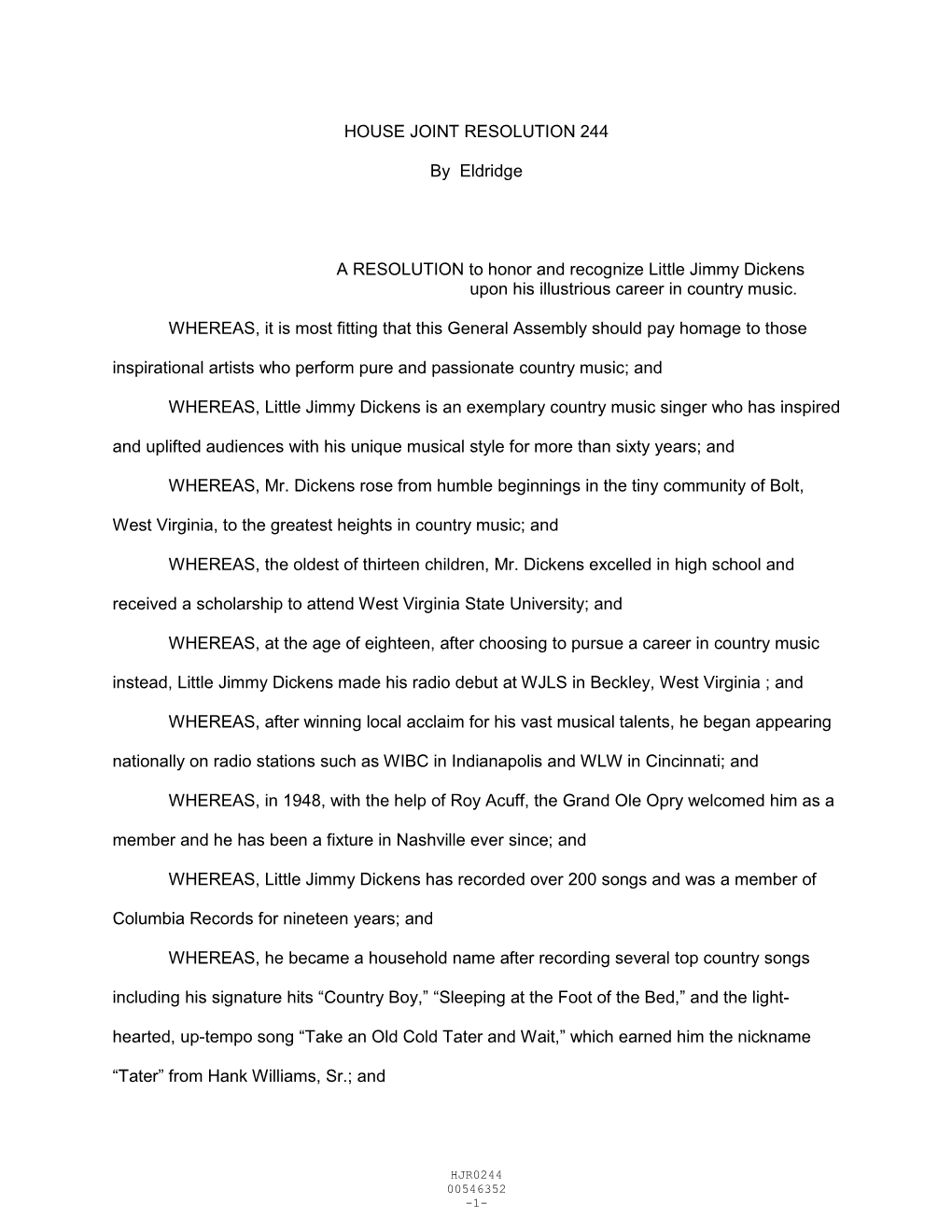 HOUSE JOINT RESOLUTION 244 by Eldridge a RESOLUTION to Honor
