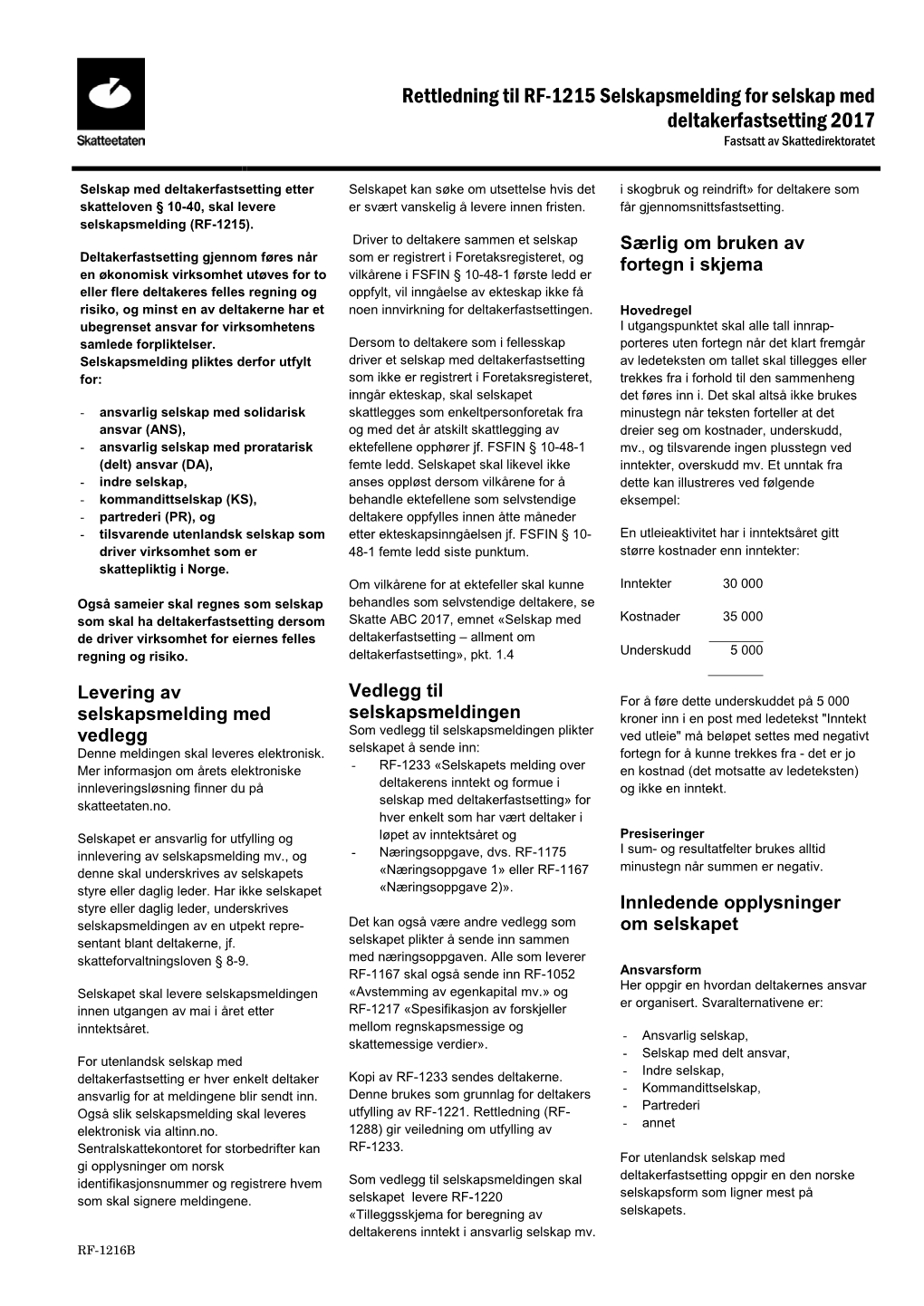 RF-1216 Rettledning Til RF-1215 Selskapsmelding for Selskap Med