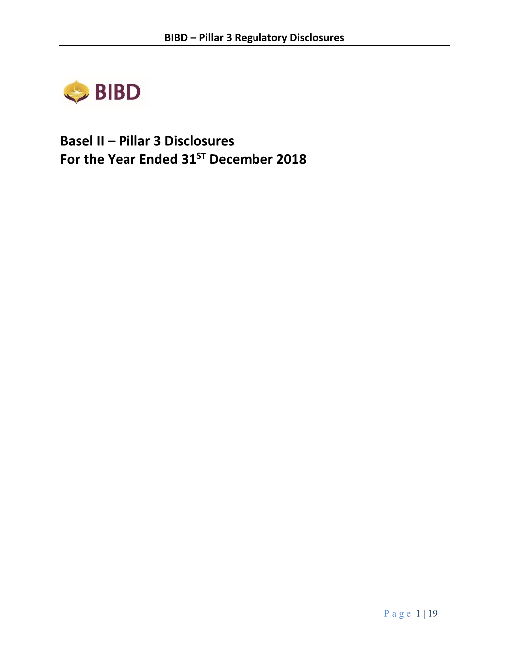 Basel II – Pillar 3 Disclosures for the Year Ended 31ST December 2018