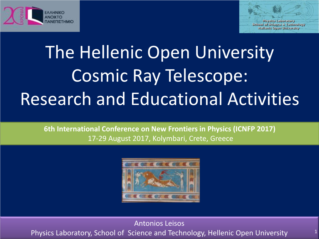 The Hellenic Open University Cosmic Ray Telescope: Research and Educational Activities