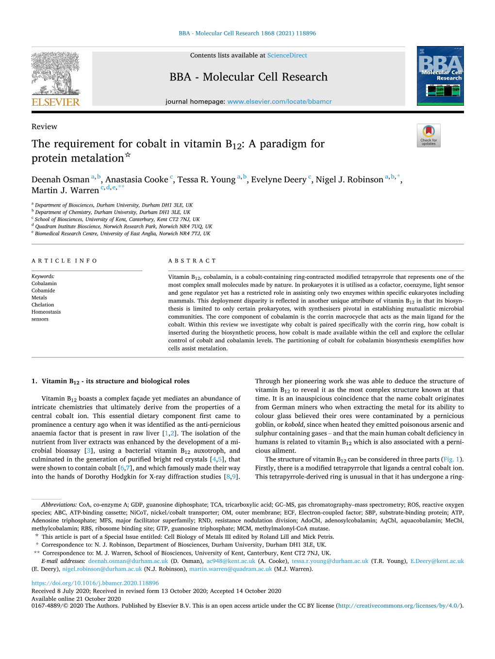 The Requirement for Cobalt in Vitamin B12: a Paradigm for Protein Metalation