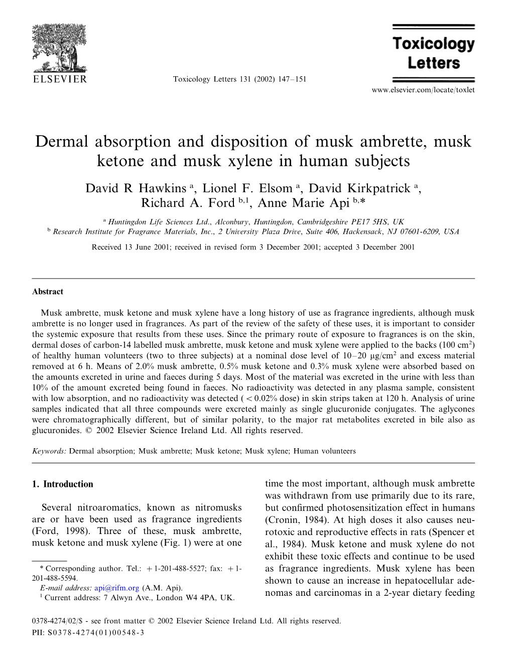 Dermal Absorption and Disposition of Musk Ambrette, Musk Ketone and Musk Xylene in Human Subjects