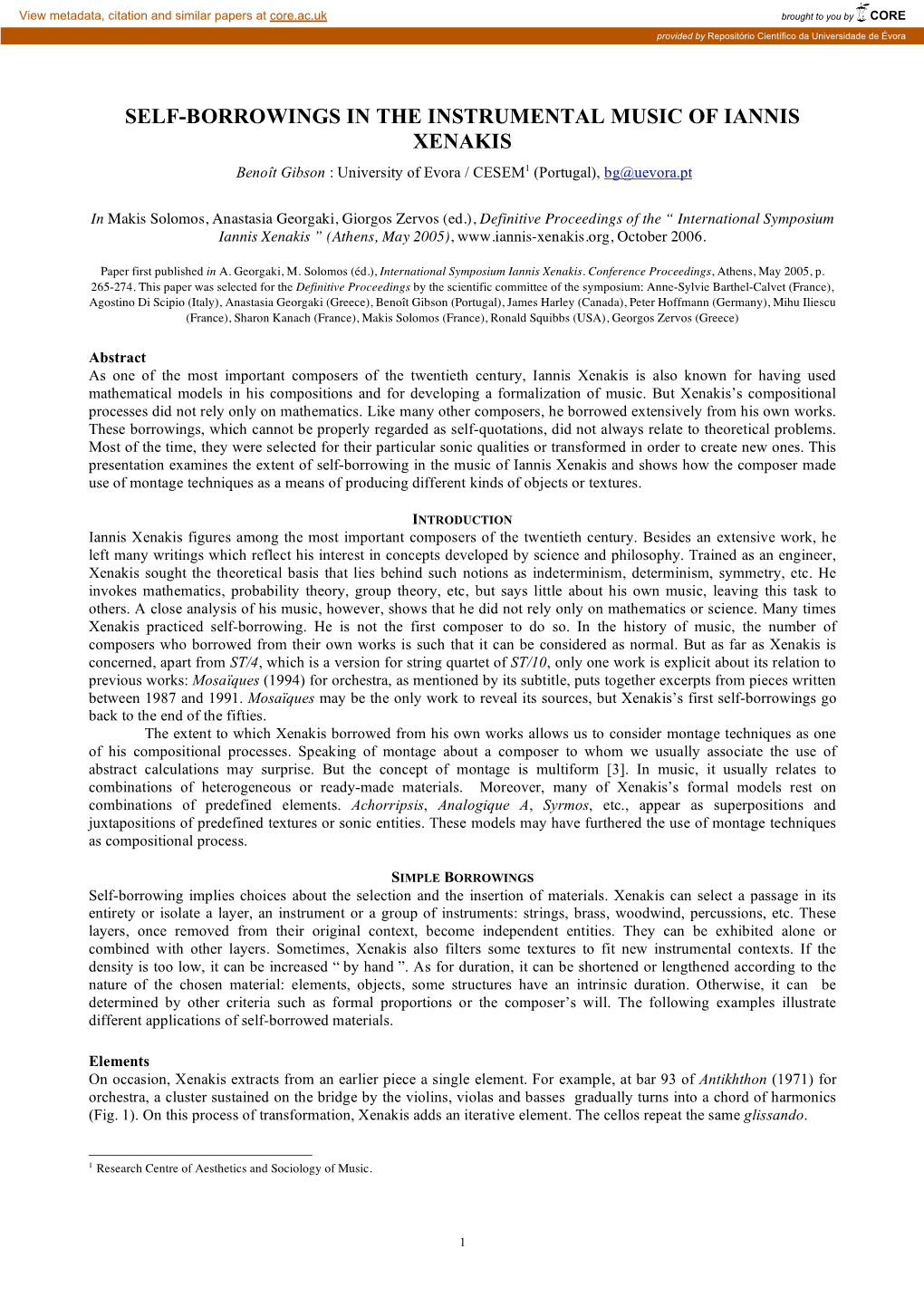 SELF-BORROWINGS in the INSTRUMENTAL MUSIC of IANNIS XENAKIS Benoît Gibson : University of Evora / CESEM1 (Portugal), Bg@Uevora.Pt