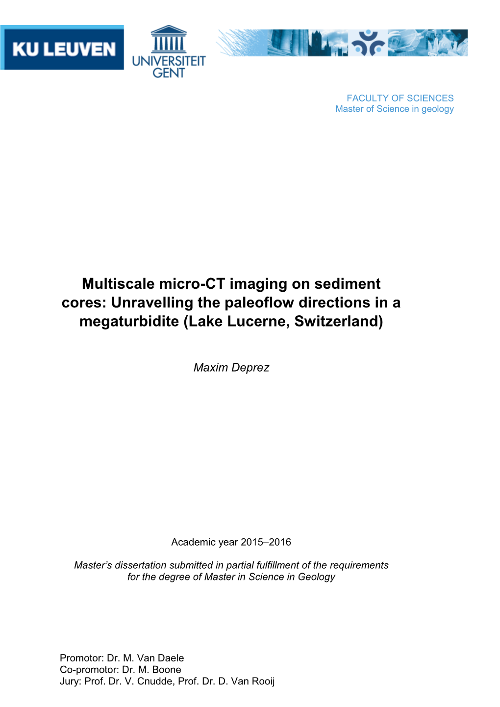 Multiscale Micro-CT Imaging on Sediment Cores: Unravelling the Paleoflow Directions in a Megaturbidite (Lake Lucerne, Switzerland)