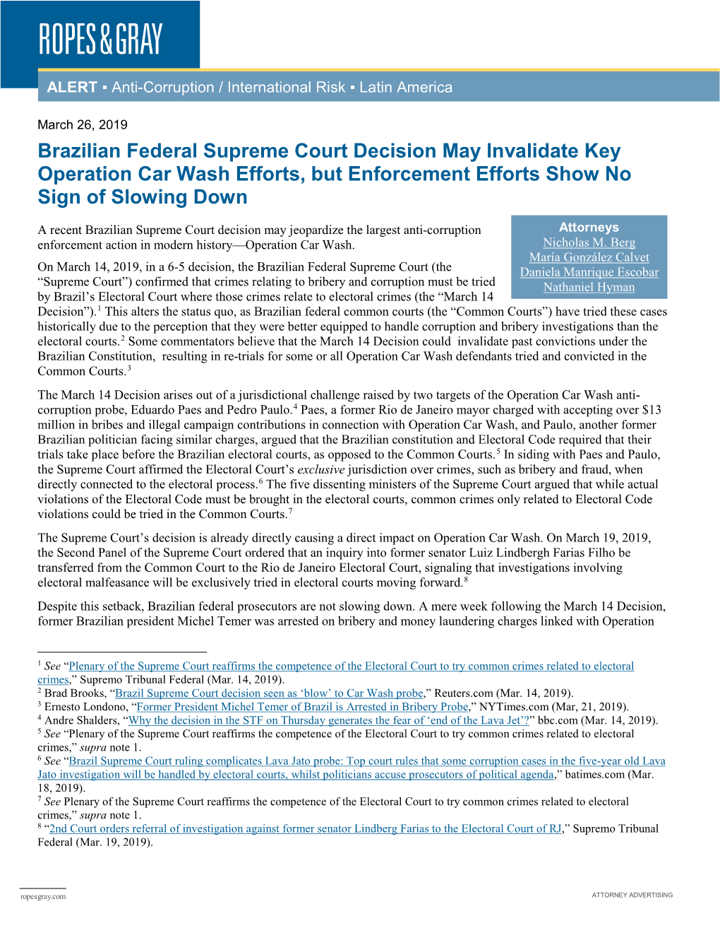 Brazilian Federal Supreme Court Decision May Invalidate Key Operation Car Wash Efforts, but Enforcement Efforts Show No Sign of Slowing Down