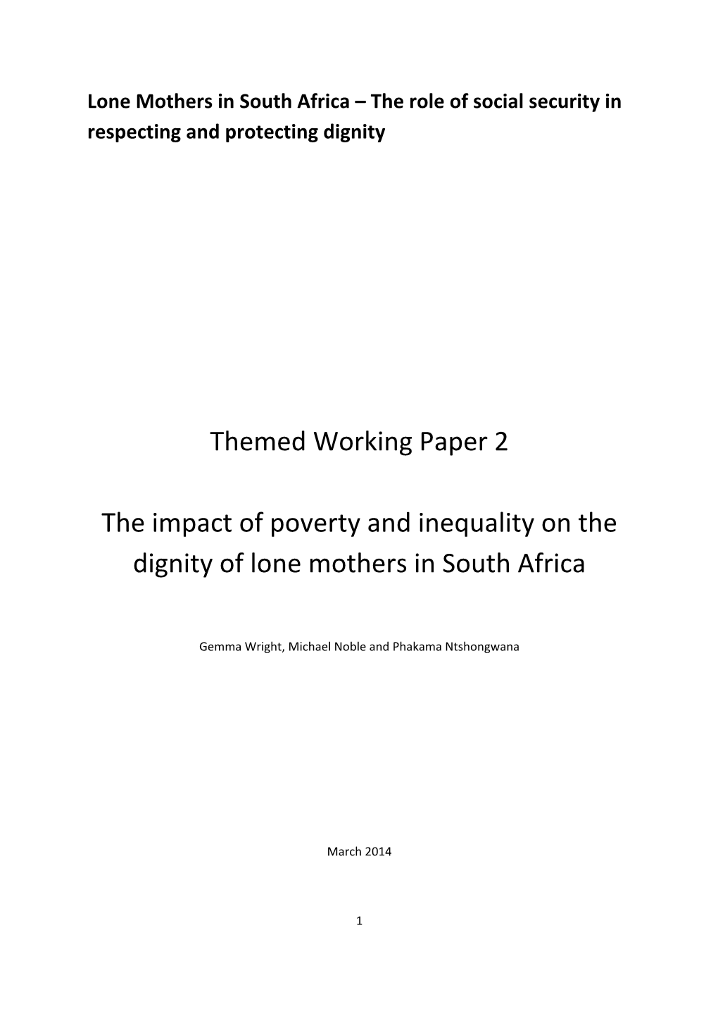 Themed Working Paper 2 the Impact of Poverty and Inequality on The