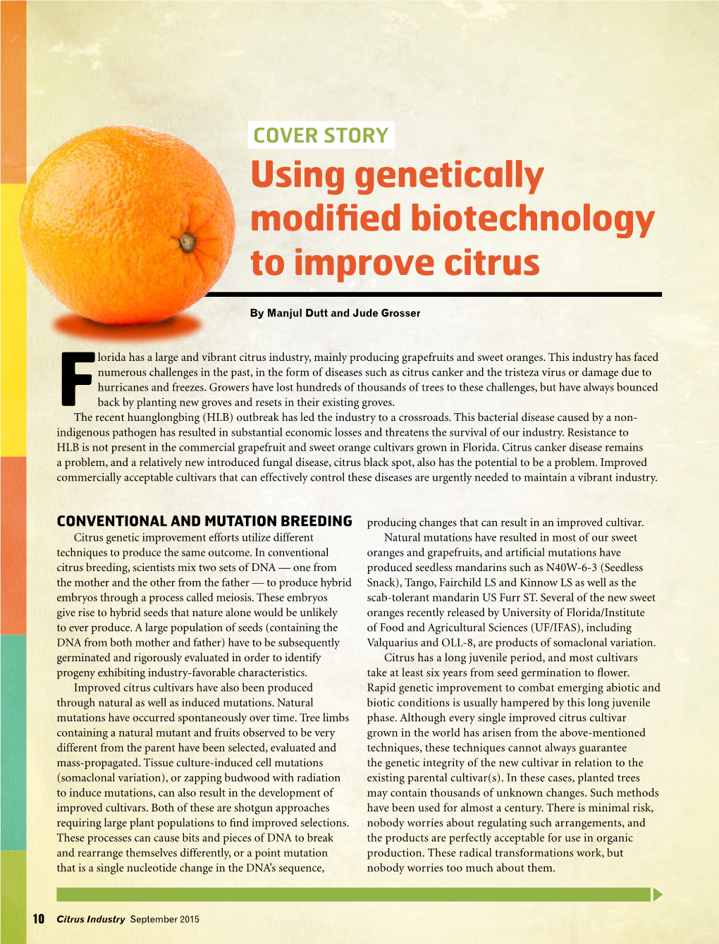 Using Genetically Modified Biotechnology to Improve Citrus