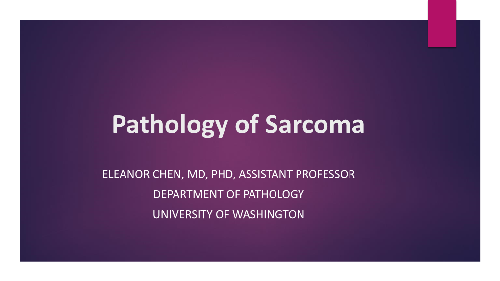 Pathology of Sarcoma