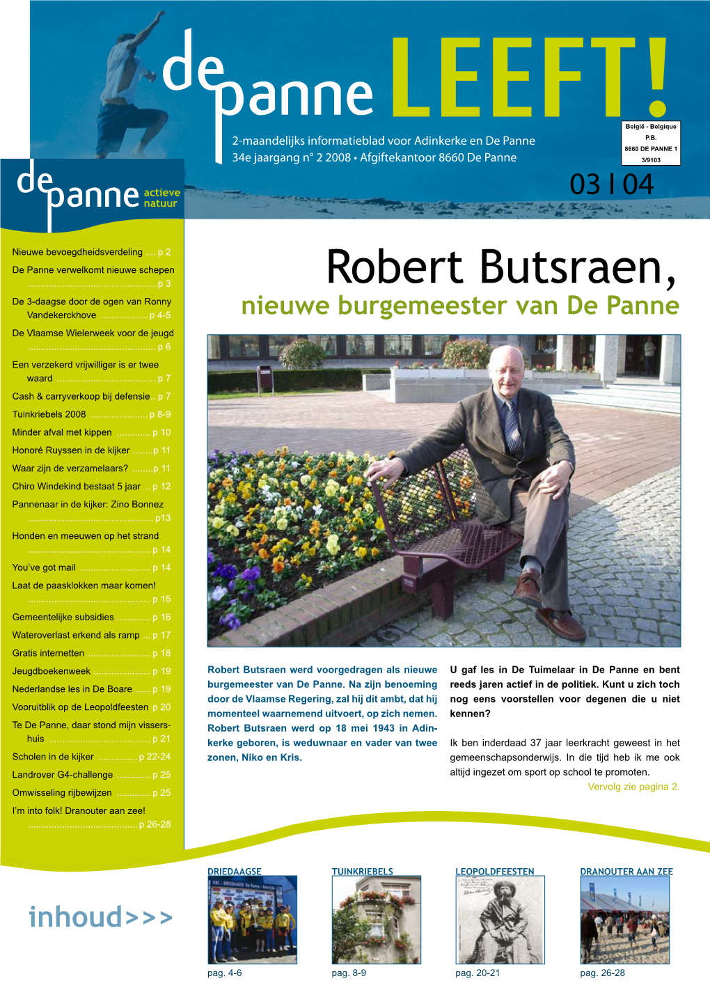 Robert Butsraen, De 3-Daagse Door De Ogen Van Ronny Vandekerckhove