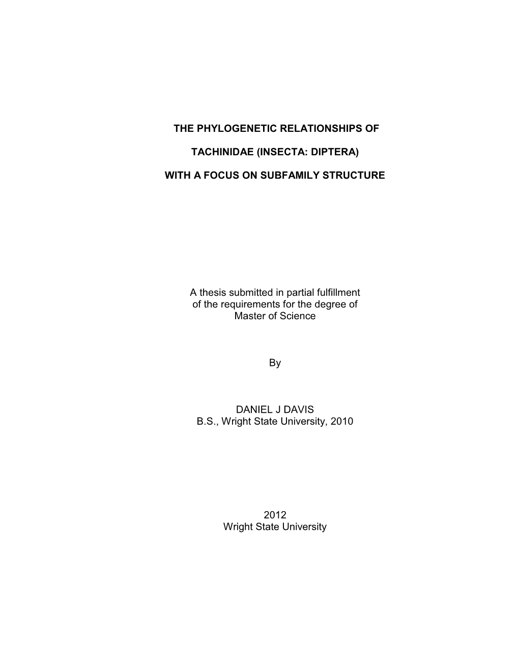 The Phylogenetic Relationships of Tachinidae