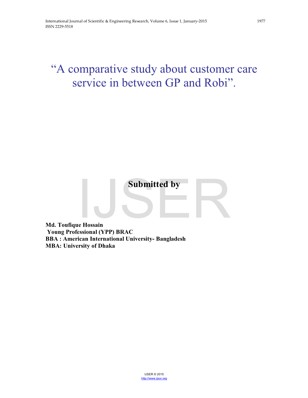 A Comparative Study About Customer Care Service in Between GP and Robi”