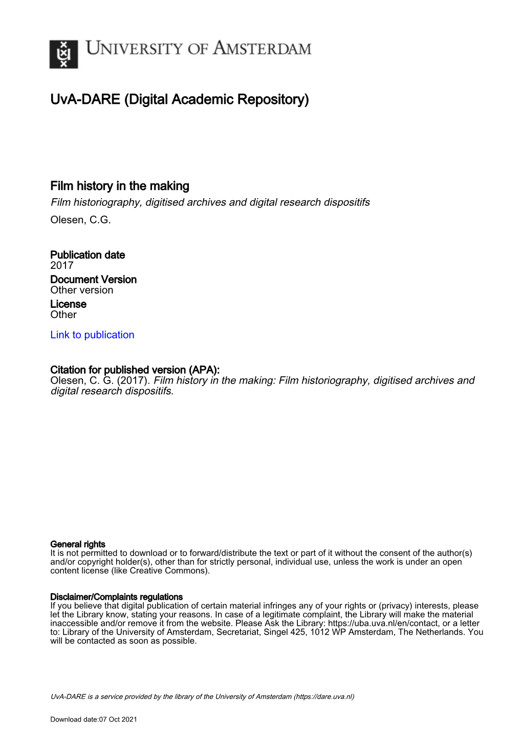 Film History in the Making Film Historiography, Digitised Archives and Digital Research Dispositifs Olesen, C.G
