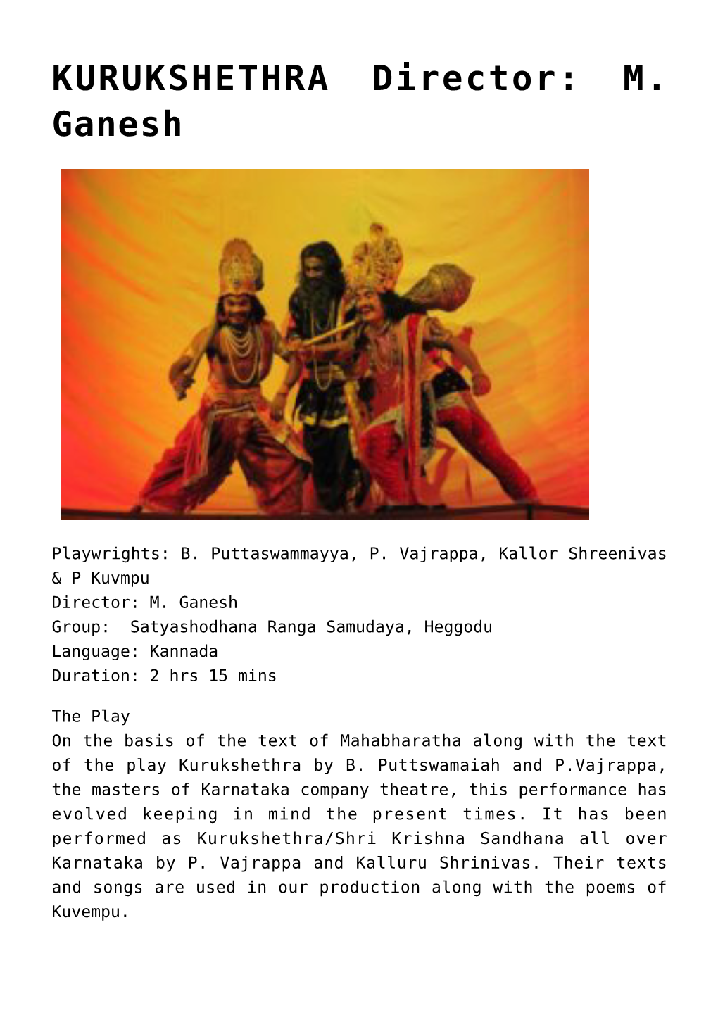 M. Ganesh,Satyashodhana Ranga Samudaya, Heggodu,Parthi