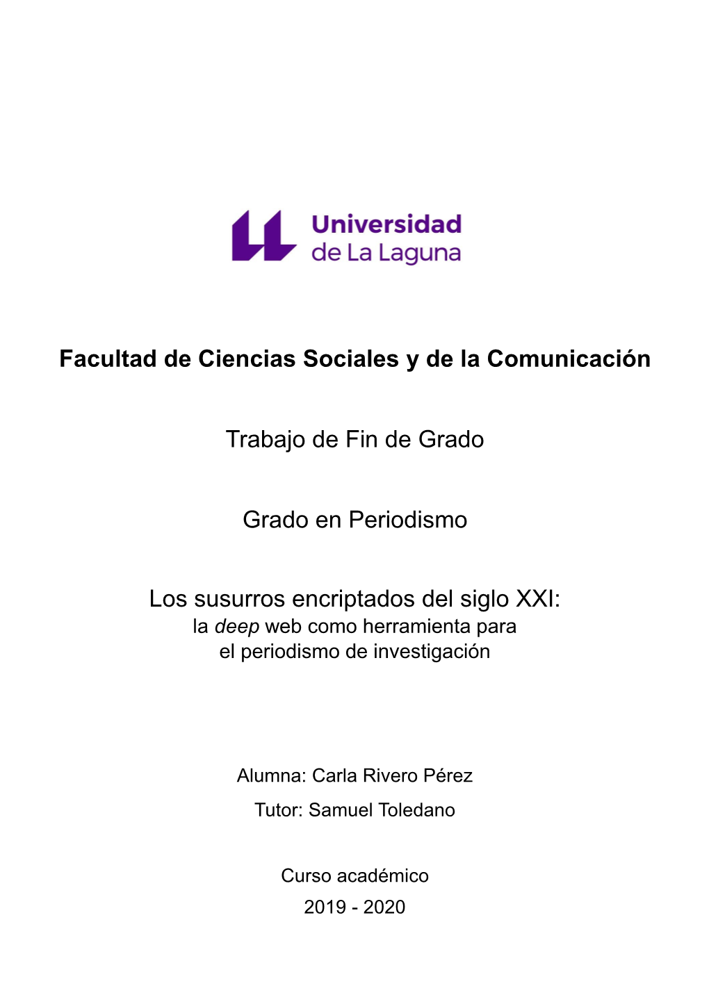 Facultad De Ciencias Sociales Y De La Comunicación Trabajo De Fin De