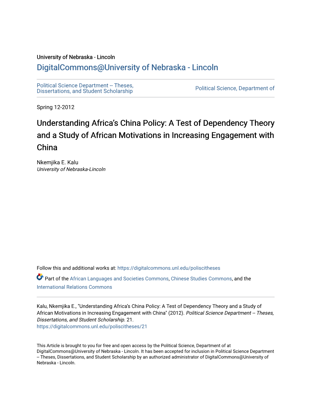 A Test of Dependency Theory and a Study of African Motivations in Increasing Engagement with China