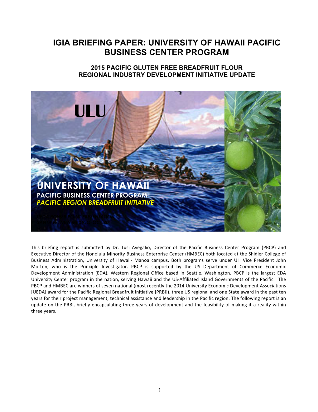 University of Hawaii Pacific Business Center Program