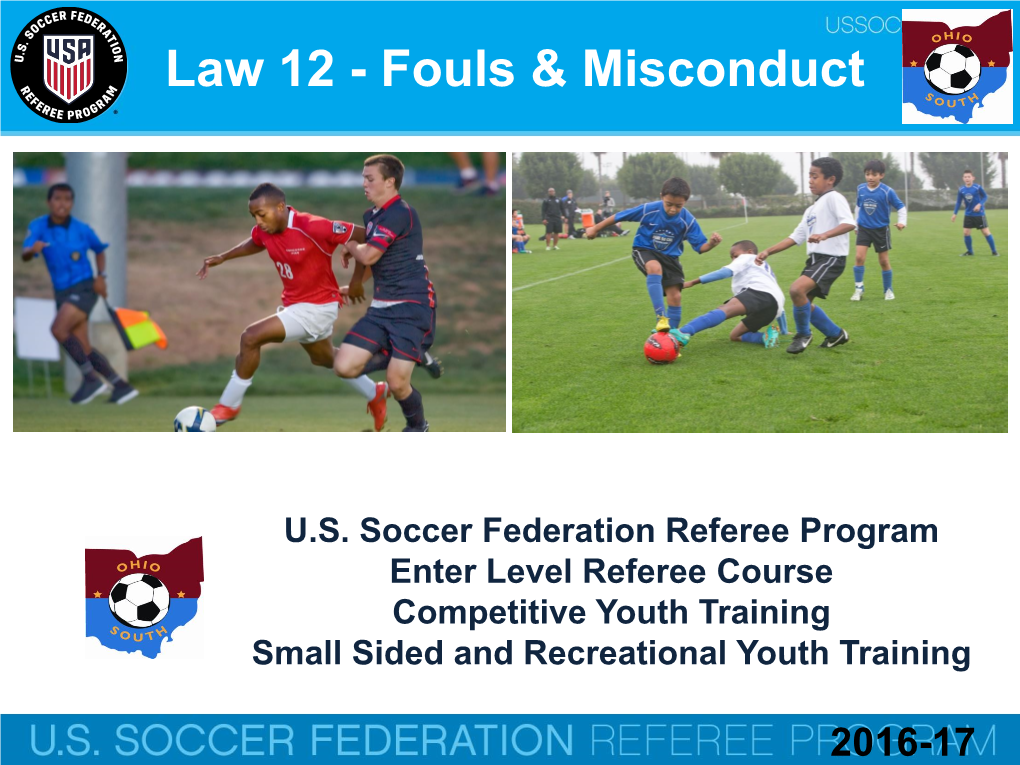 Law 12 - Fouls & Misconduct