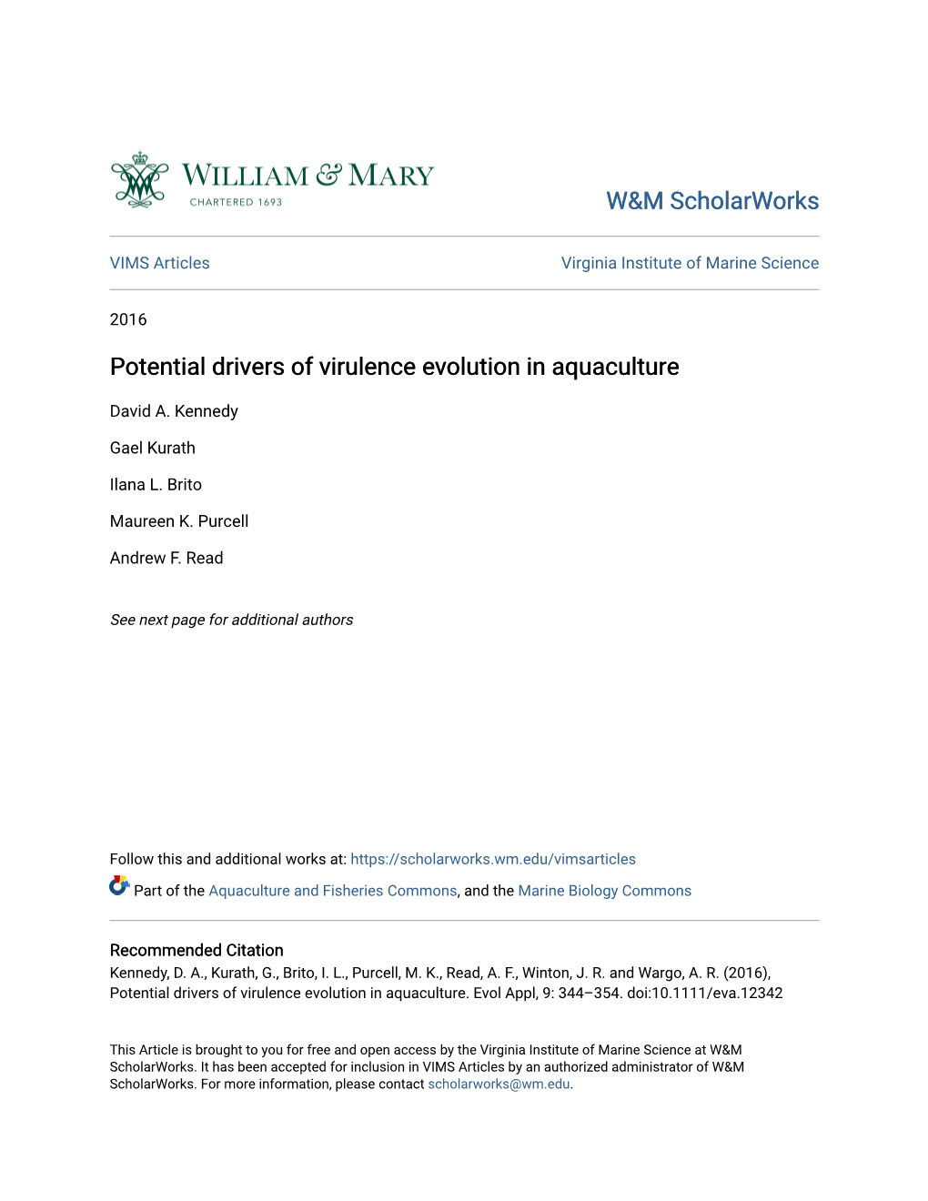 Potential Drivers of Virulence Evolution in Aquaculture