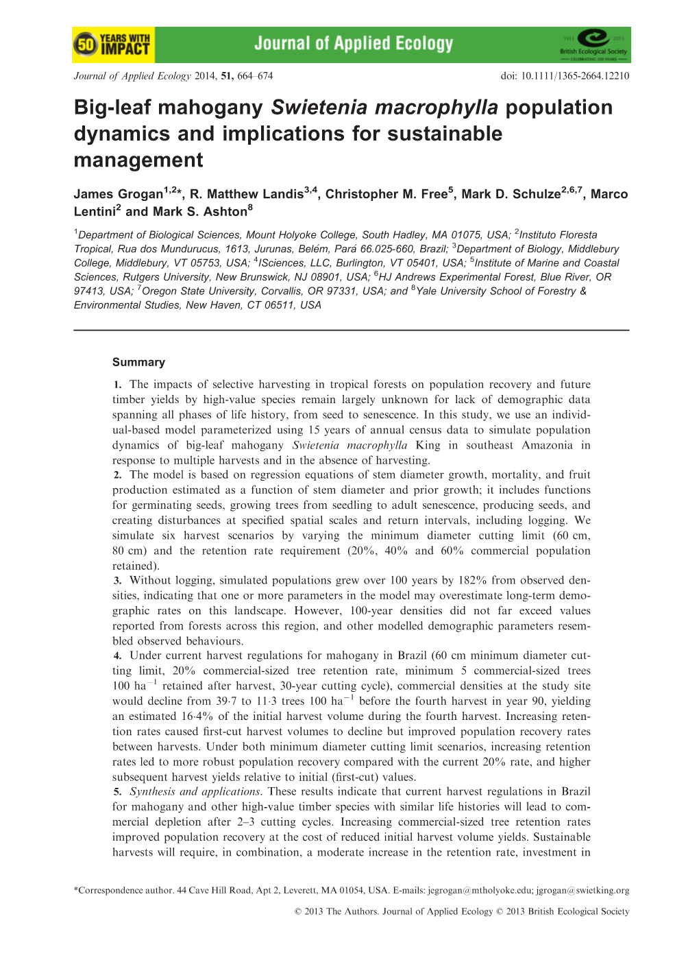 Big-Leaf Mahogany Swietenia Macrophylla Population Dynamics and Implications for Sustainable Management