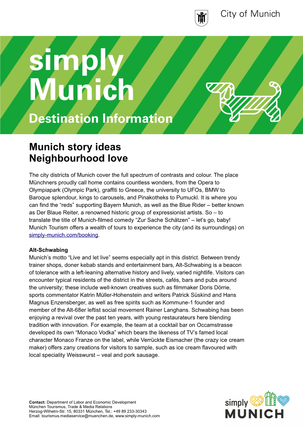 Munich Story Ideas Neighbourhood Love