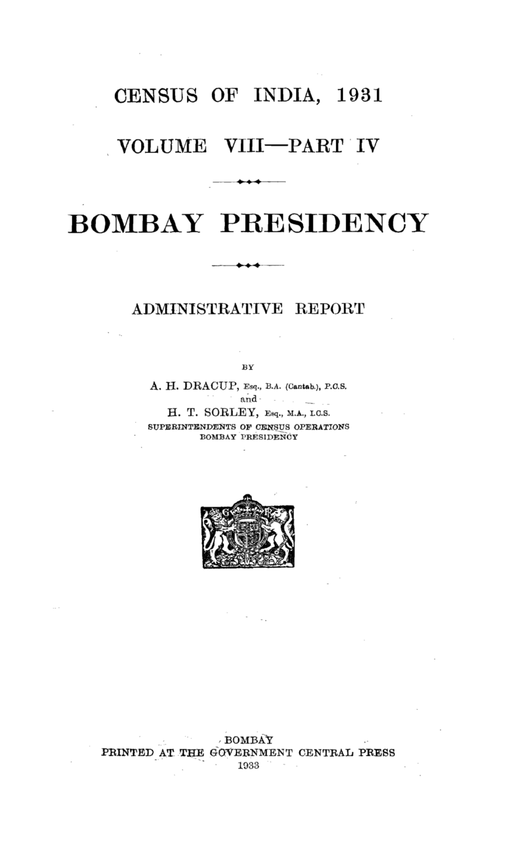 Bombay Presidency Administrative Report, Part IV, Vol-VIII