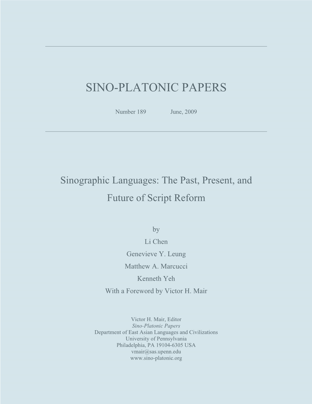 Sinographic Languages: the Past, Present, and Future of Script Reform